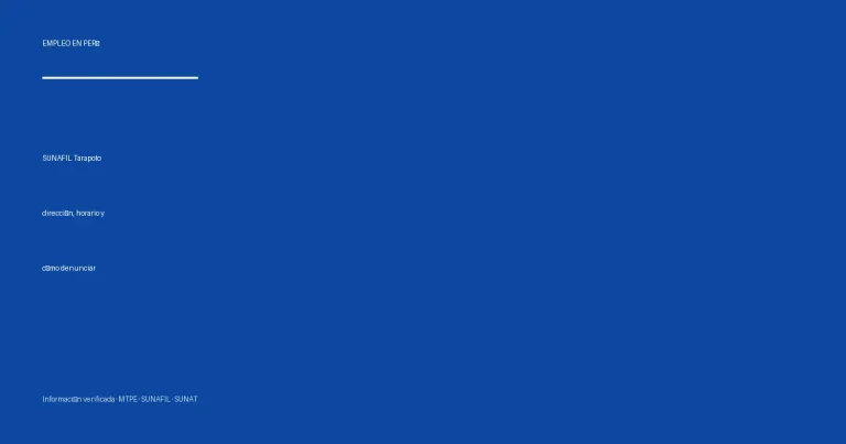 SUNAFIL Tarapoto: dirección, horario y cómo denunciar