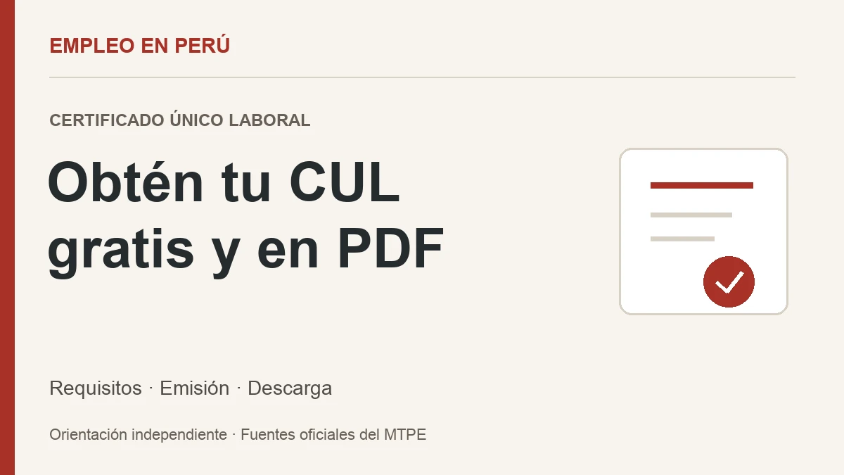 Certificado Único Laboral: obtener y descargar el CUL gratis