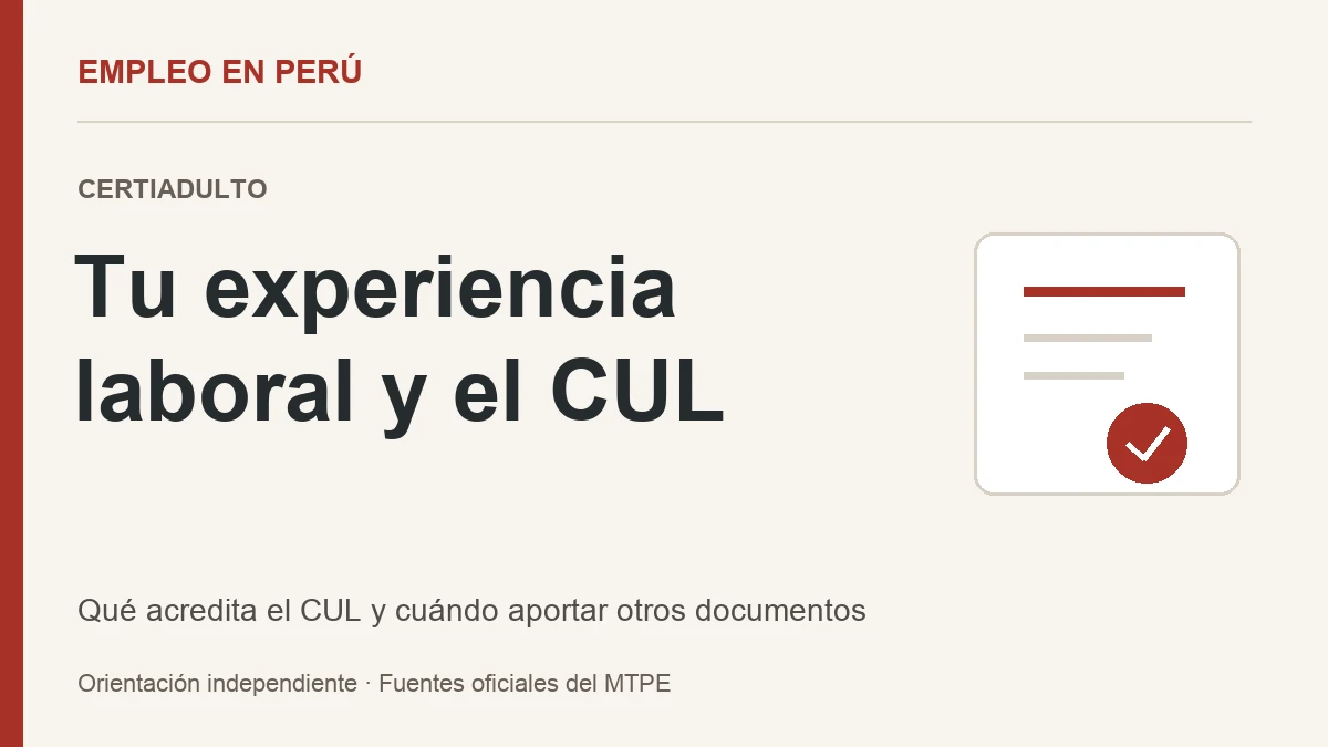 Certiadulto: CUL para mayores de 30 y su historial laboral
