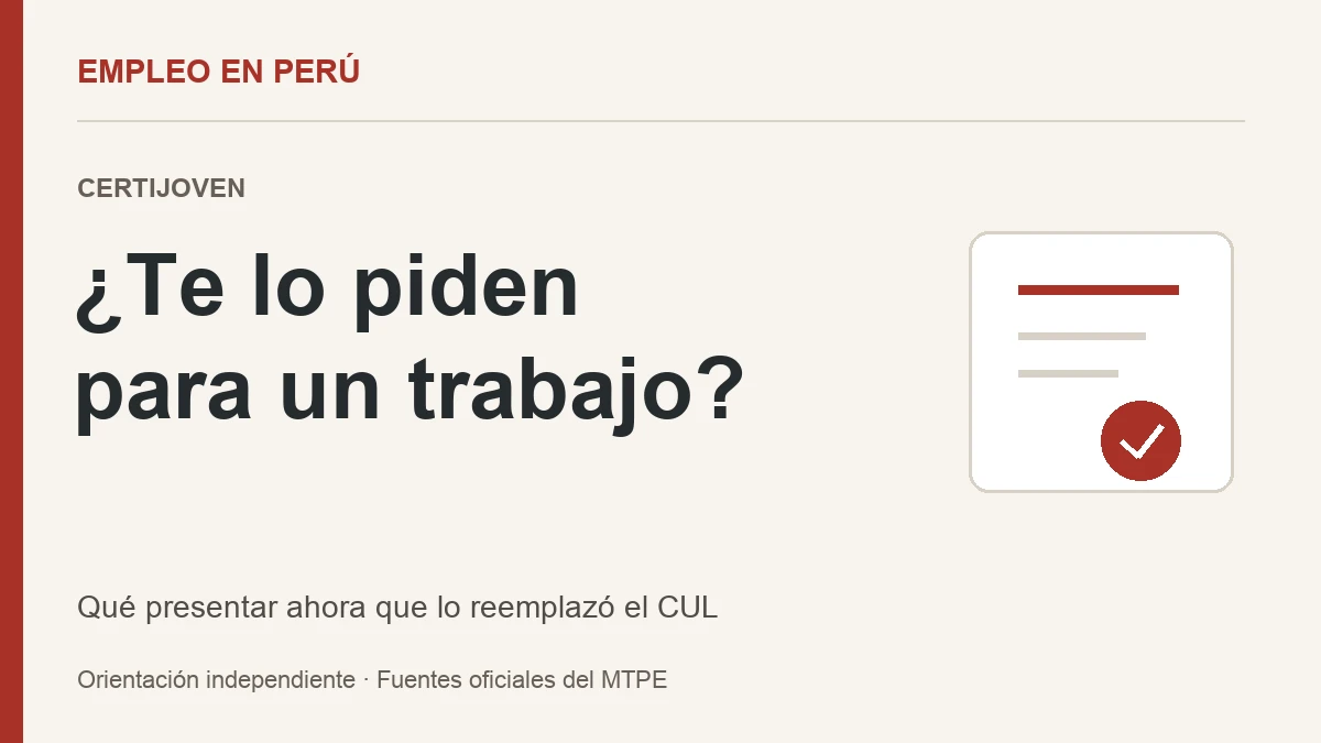 Certijoven: qué presentar ahora que lo reemplazó el CUL